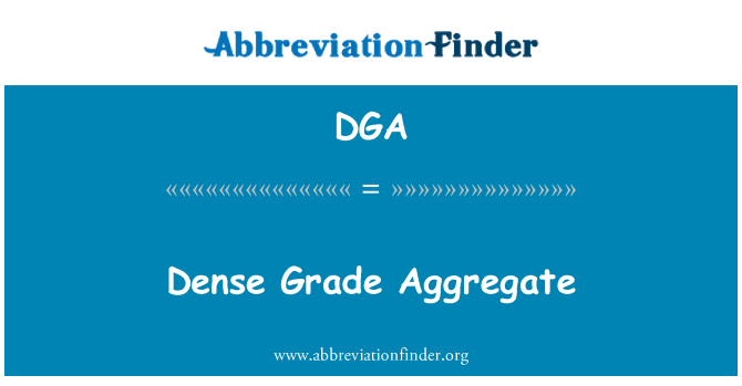 DGA: Blīvs Grade apkopojuma