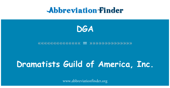 DGA: Näytelmäkirjailijat Guild of America, Inc.