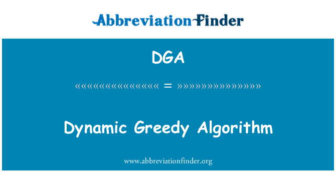 DGA: Algorithme glouton dynamique