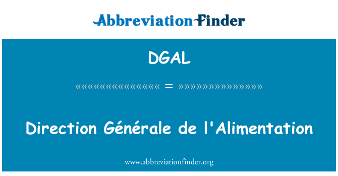 DGAL: Direction Générale de l'Alimentation