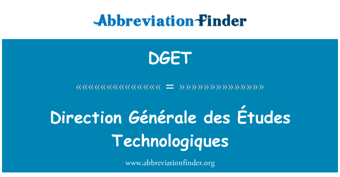 DGET: Směr Générale des Études Technologiques