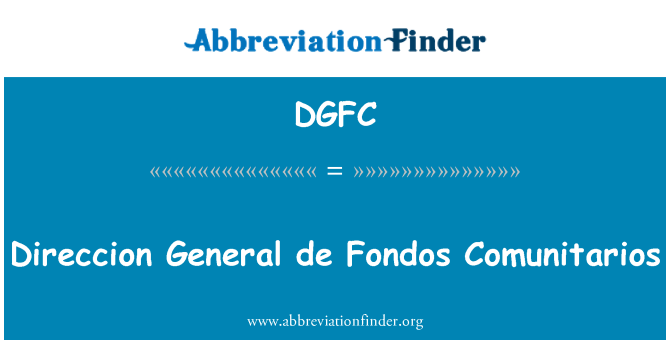 DGFC: Direccion 一般デ Fondos Comunitarios