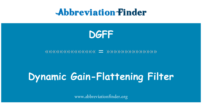 DGFF: Dynamický prírastok-sploštenie Filter