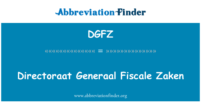 DGFZ: Directoraat Generaal Fiscale זקן