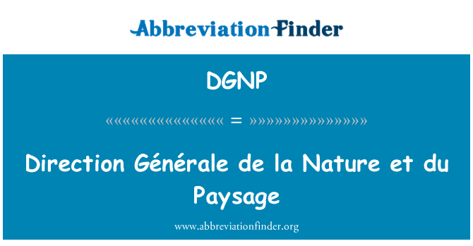 DGNP: Direzione Générale de la Nature et du Paysage