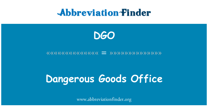 DGO: Oficina de mercancías peligrosas