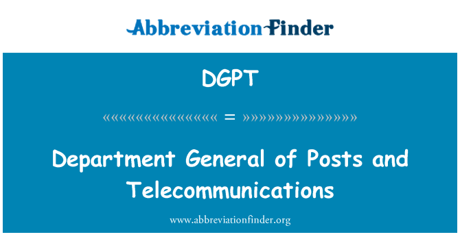 DGPT: Institutionen för post och telekommunikationer