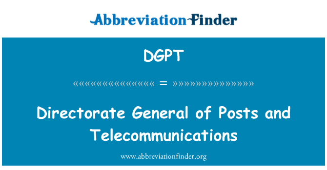 DGPT: Generaldirektoratet for post og telekommunikation