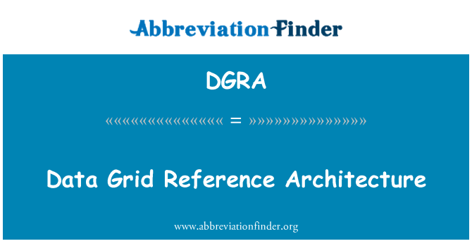 DGRA: Datové mřížky referenční architektury
