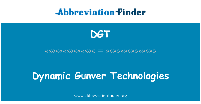 DGT: Tecnologie Gunver dinamica