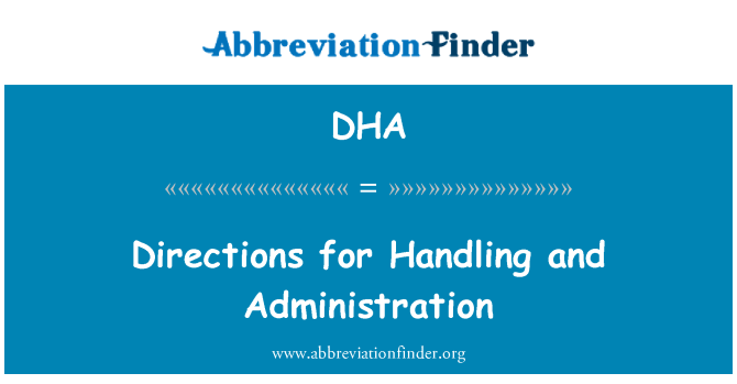 DHA: Pokyny pro manipulaci a administrativu