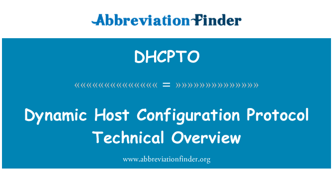 DHCPTO: Dynamic Host Configuration Protocol technische Übersicht