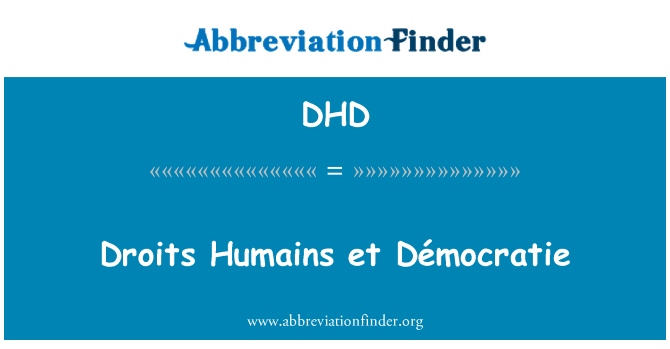 DHD: 人权 Humains et DÃ © mocratie