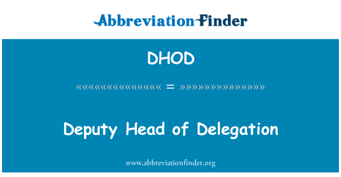 DHOD: Depite chèf delegasyon