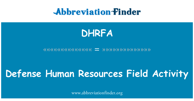 DHRFA: משאבי אנוש ההגנה שדה פעילות