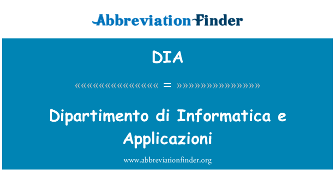 DIA: Dipartimento di Informatica e Applicazioni