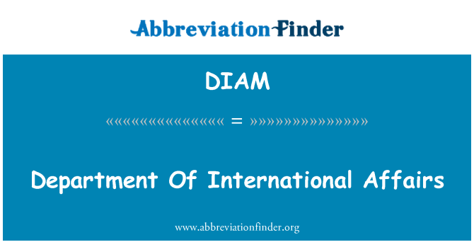 DIAM: Department Of International Affairs