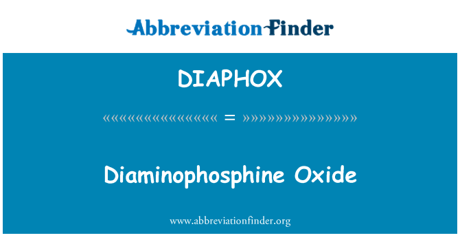 DIAPHOX: Diaminophosphine оксид