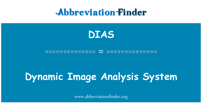 DIAS: Dynamic Image Analysis System