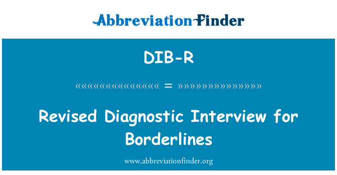 DIB-R: ראיון אבחון המתוקן עבור Borderlines