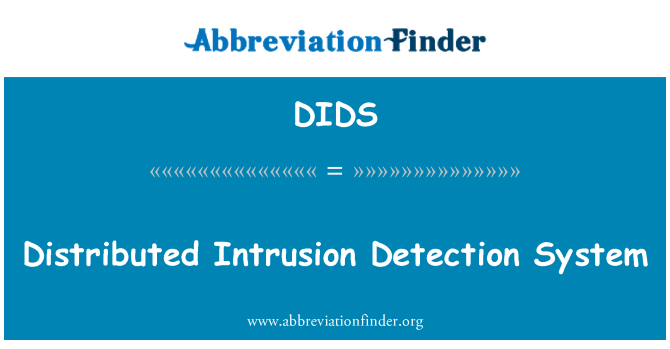 DIDS: 分散式的入侵偵測系統