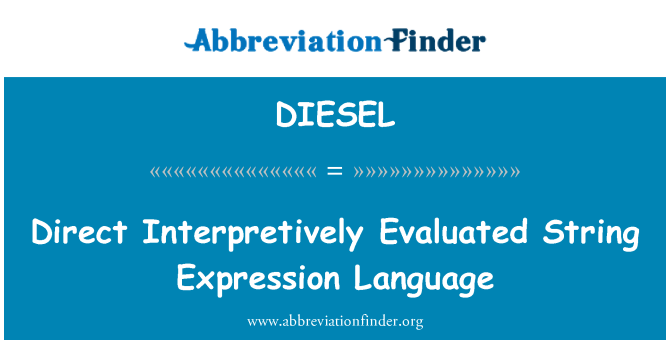 DIESEL: 直接逐語評価された文字列式言語