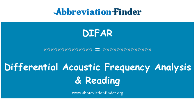 DIFAR: Differenzielle akustische Frequenzanalyse & lesen