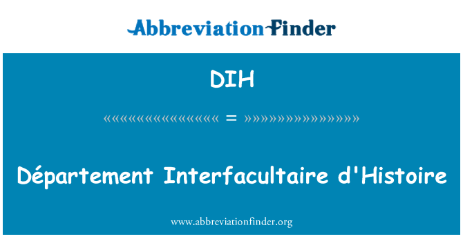 DIH: Département Interfacultaire Αρ
