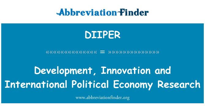 DIIPER: Desarrollo, innovación e investigación de economía política internacional