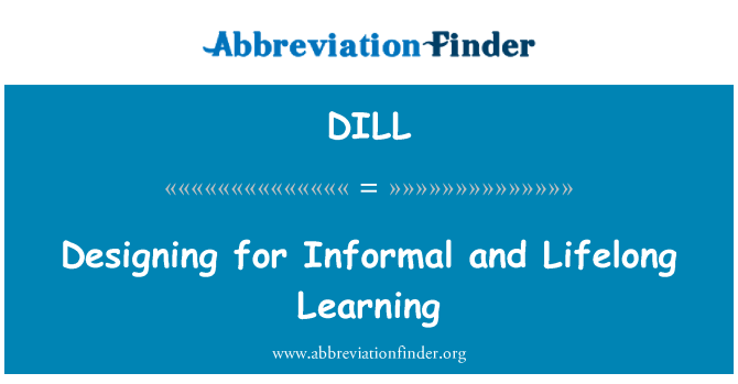 DILL: 비공식 및 평생 학습에 대 한 설계