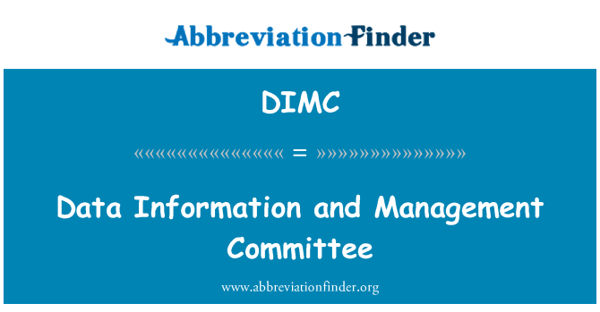 DIMC: 数据信息和管理委员会