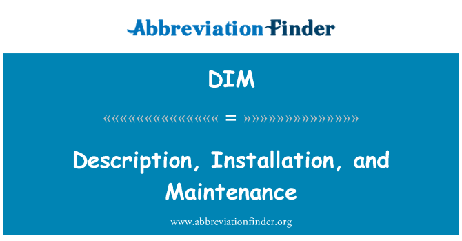 DIM: توضیحات نصب و نگهداری