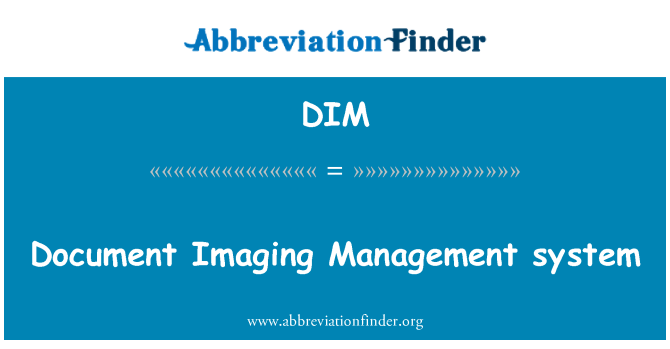 DIM: Document Imaging Management system