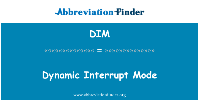 DIM: متحرک مداخلت موڈ