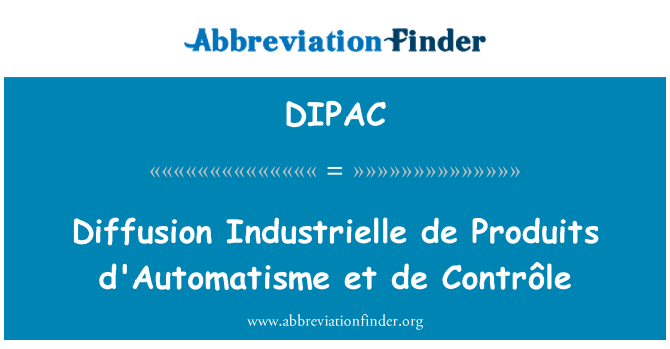 DIPAC: דיפוזיה Industrielle דה Produits d'Automatisme et de Contrôle