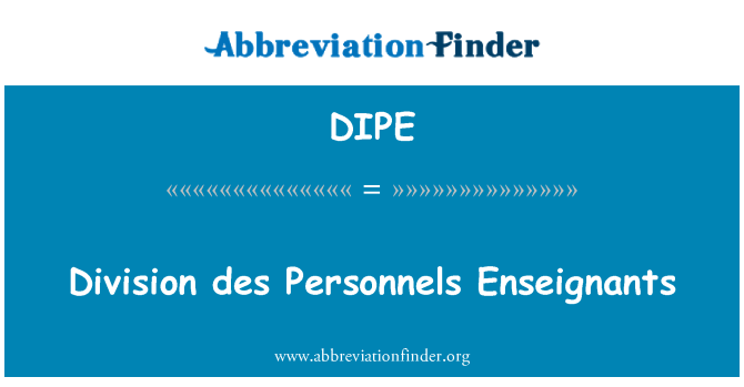 DIPE: Divizyon des Personnels Enseignants