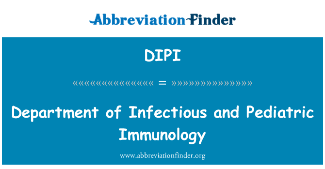 DIPI: Departament d'Immunologia infeccioses i pediàtriques