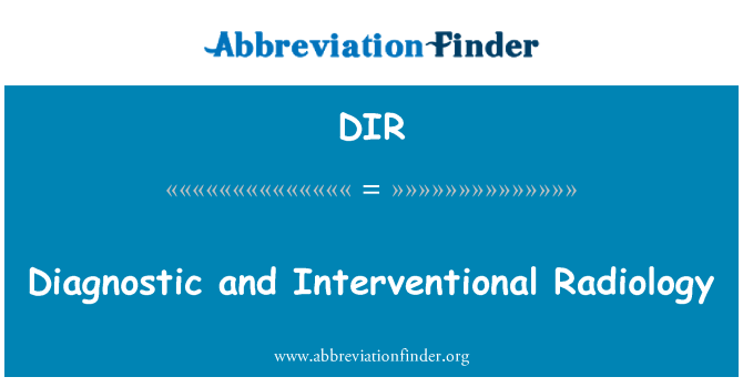DIR: Diagnostiska och interventionell radiologi