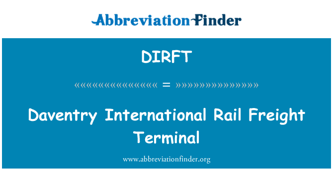 DIRFT: Daventry International Rail Freight Terminal