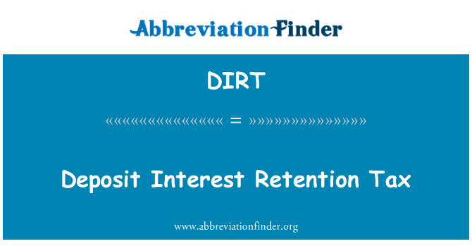 DIRT: Deposito fiscale di ritenzione interesse