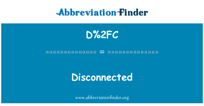 D%2FC: Déconnecté
