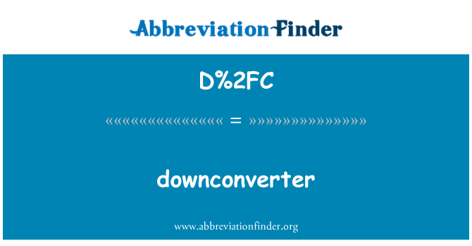 DISCONTINUÉ: downconverter