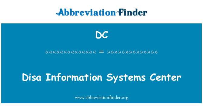 DC: Disa Information Systems Center