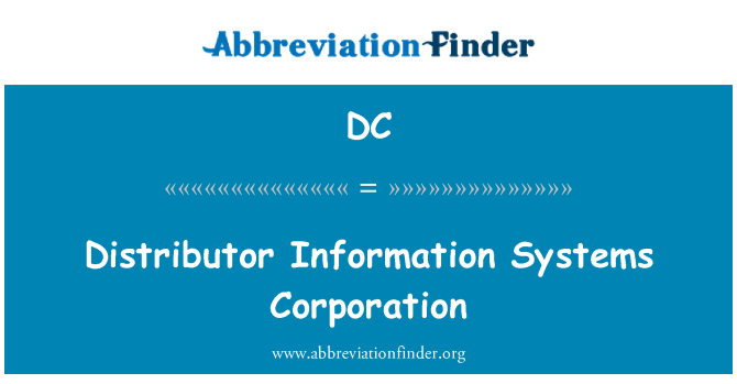 DC: Distributor Information Systems Corporation