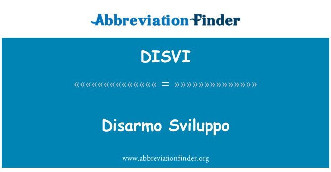 DISVI: Disarmo Sviluppo