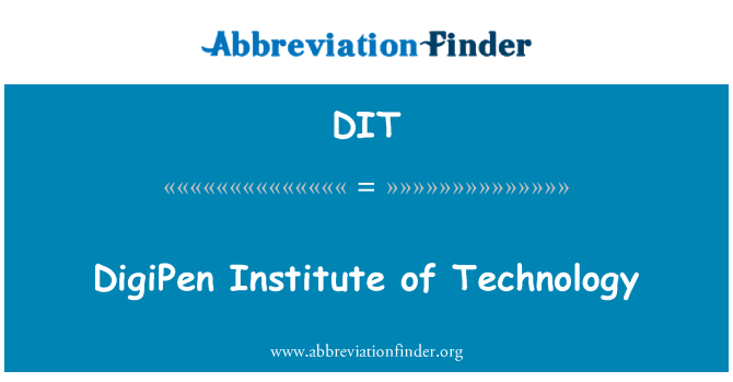 DIT: DigiPen Institute of Technology