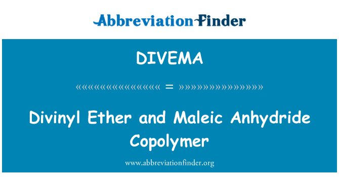 DIVEMA: Divinyl האתר ואת אנהידריד Maleic קופולימר