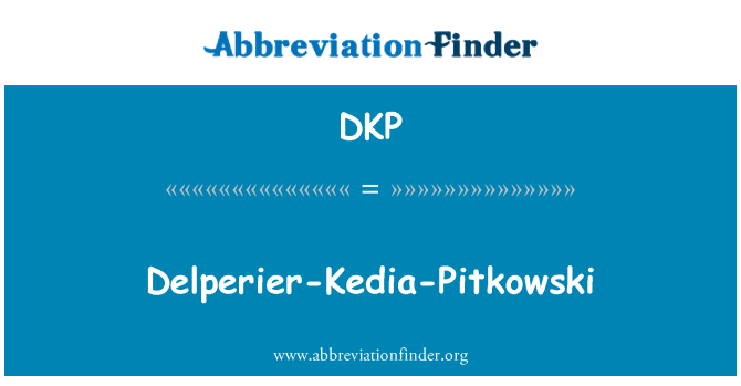 DKP: Delperier Кедия Pitkowski