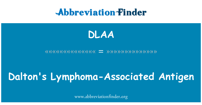 DLAA: डाल्टन लिंफोमा जुड़े प्रतिजन