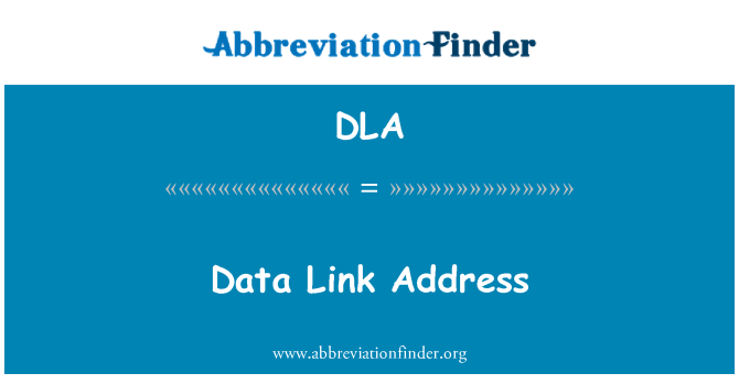 DLA: Data Link adres